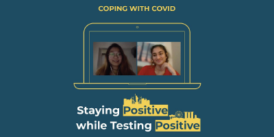 Coping with COVID: Staying Positive While Testing Positive